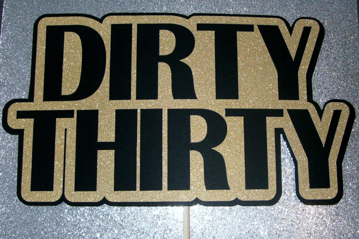 Dirty Thirty Teens 21